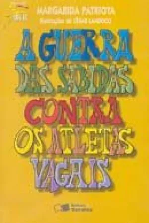 A Guerra das Sabidas Contra os Atletas Vagais