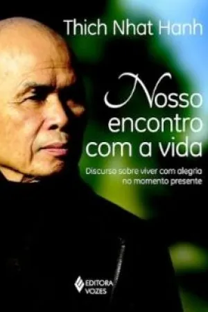 Nosso encontro com a vida