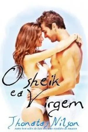 O sheik e a virgem