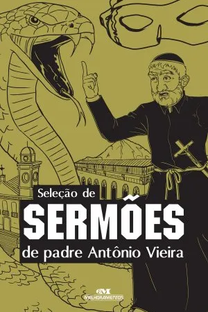 Seleção de Sermões de Padre Antonio Vieira
