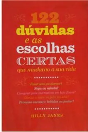 122 dúvidas e as escolhas certas que mudarão sua vida