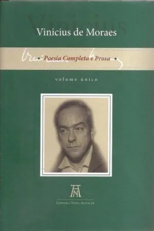 Vinicius de Moraes - Poesia Completa e Prosa
