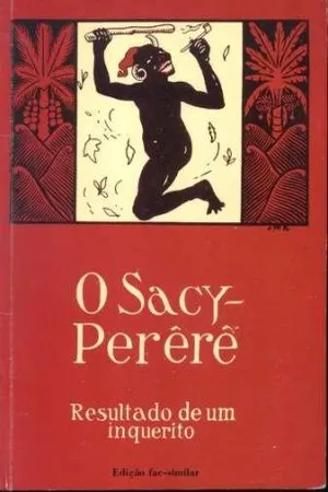 O Sacy-Pererê: Resultado de um inquérito