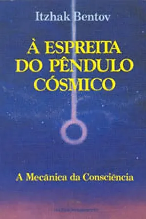 à espreita do pêndulo cósmico