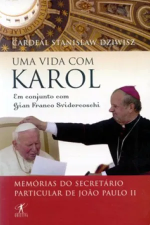 Uma vida com Karol