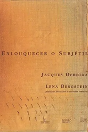 Enlouquecer o Subjétil