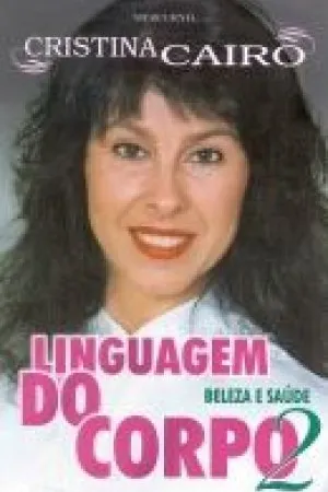 Linguagem do Corpo 2