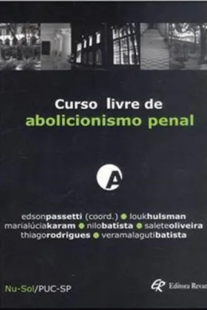 Curso livre de abolicionismo penal