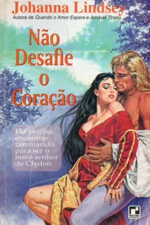 Não desafie o coração