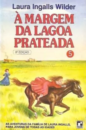 À Margem da Lagoa Prateada