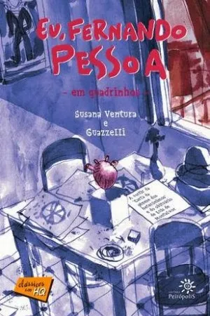 Eu, Fernando Pessoa em Quadrinhos