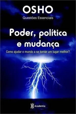 Poder, Política e Mudança