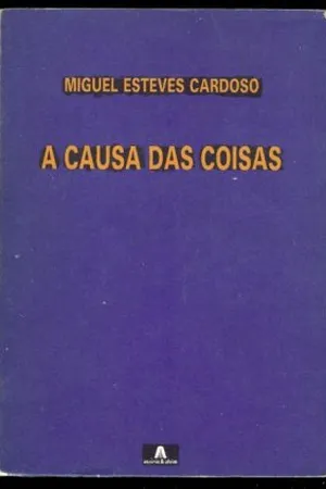 A Causa Das Coisas