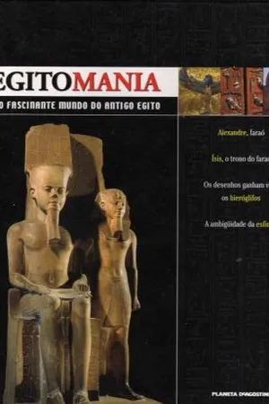 Egitomania: o fascinante mundo do antigo Egito, vol. 5