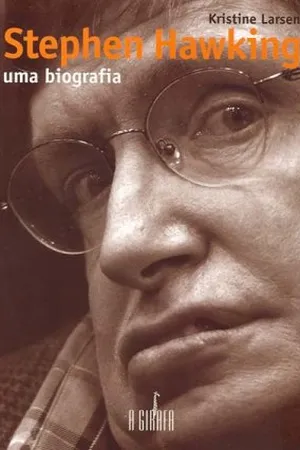Stephen Hawking - Uma Biografia