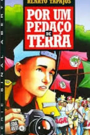 Por Um Pedaço de Terra