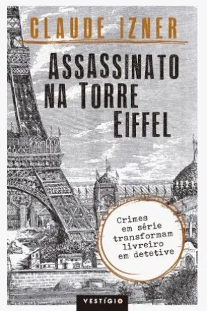 Assassinato Na Torre Eiffel