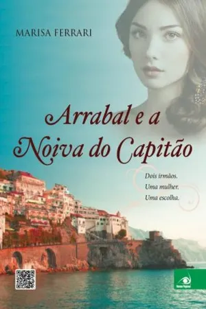 Arrabal e A Noiva do Capitão