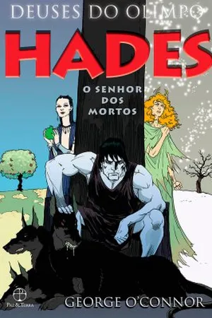 Hades: o senhor dos mortos