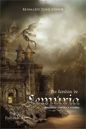 As Lendas de Lemúria - A Guerra Contra a Sombra