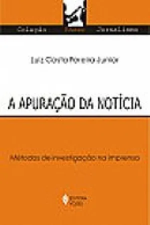 A Apuração da Notícia