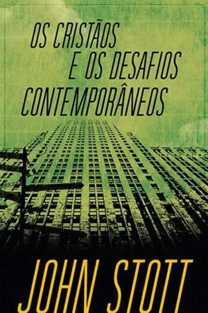 Os Cristãos e os Desafios Contemporâneos