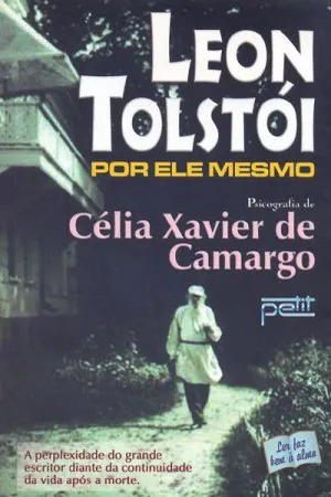 Leon Tolstói por Ele Mesmo