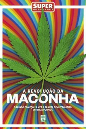 Superinteressante 328A 2014-01 A Revolução da Maconha