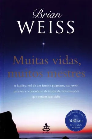 Muitas Vidas, Muitos Mestres