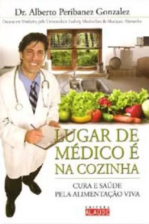 Lugar de Médico é na Cozinha