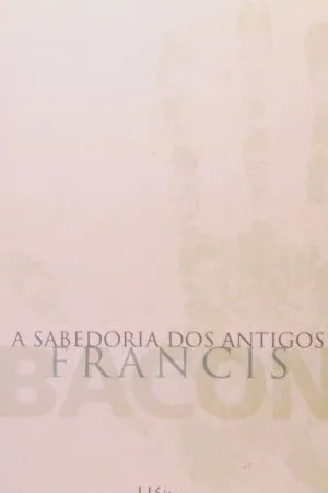 A sabedoria dos antigos