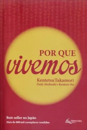 Por que vivemos
