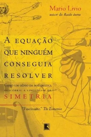A Equação que Ninguém Conseguia Resolver