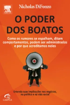 O Poder dos Boatos