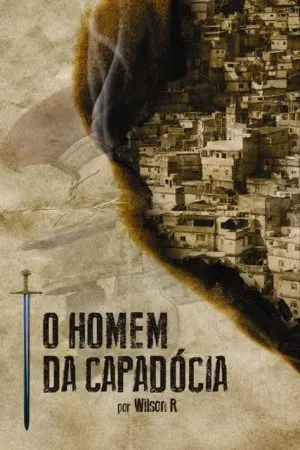 O Homem da Capadócia