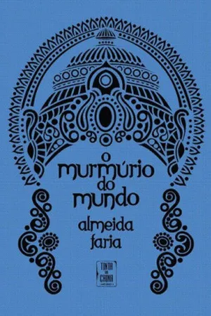 O murmúrio do mundo