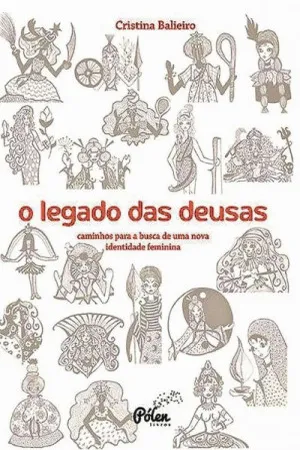 O legado das deusas