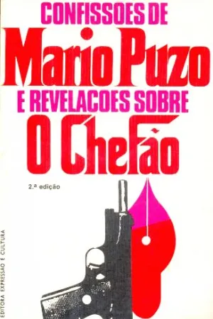 Confissões de Mario Puzo e Revelações Sobre O Chefão