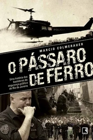 O Pássaro de Ferro