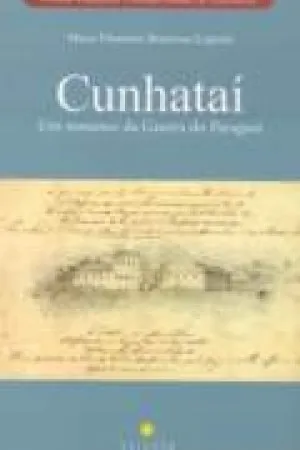 Cunhataí - Um Romance da Guerra do Paraguai