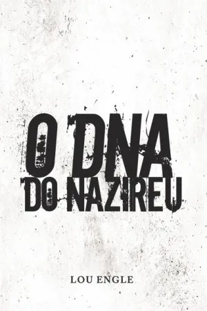 O DNA do Nazireu