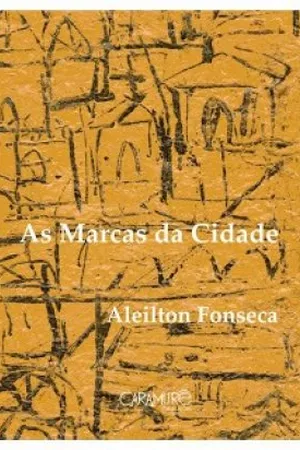 As marcas da cidade