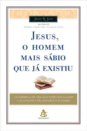 Jesus, o Homem mais sábio que já existiu