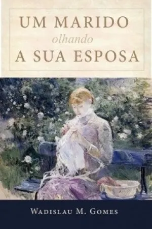 Um marido olhando a sua esposa