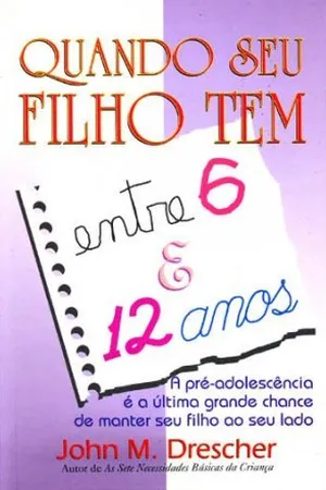 Quando seu filho tem entre 6 e 12 anos