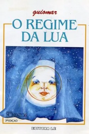 O Regime da Lua