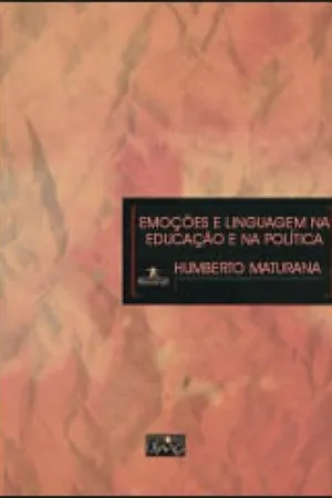Emoções e Linguagem na Educação e na Política