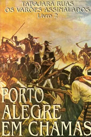 PORTO ALEGRE EM CHAMAS