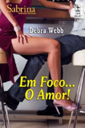 Em Foco... O Amor!