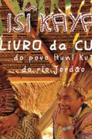 Una Isi Kayawa  Livro da cura